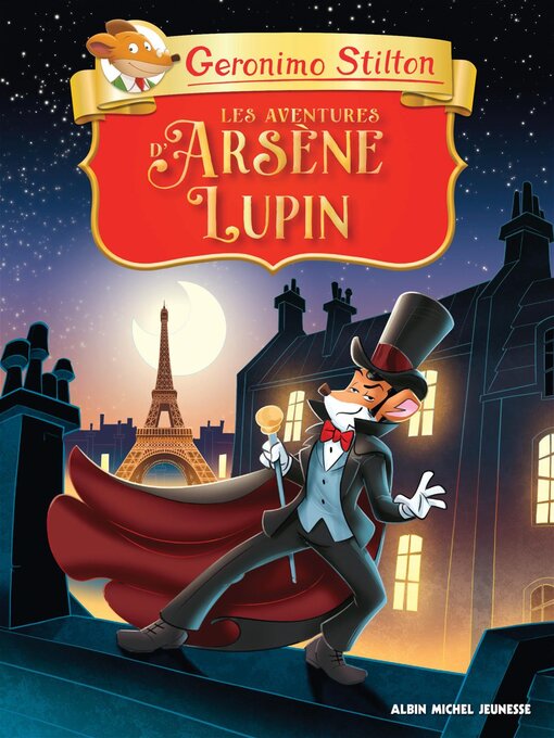 Title details for Les Aventures d'Arsène Lupin by Geronimo Stilton - Available